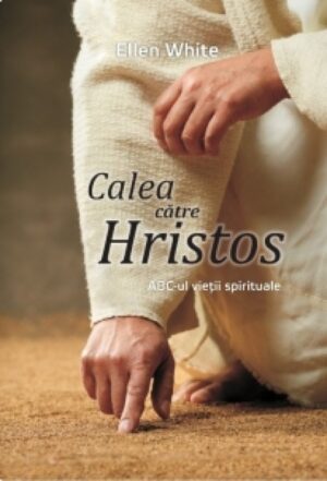 Schritte zu Jesus (Steps to Christ) - Rumänisch KLEINFORMAT